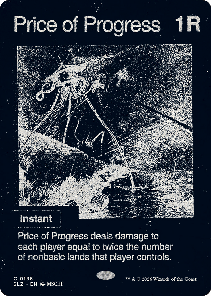 Price of Progress (0186) [Secret Lair x MSCHF: The Zeta Set]