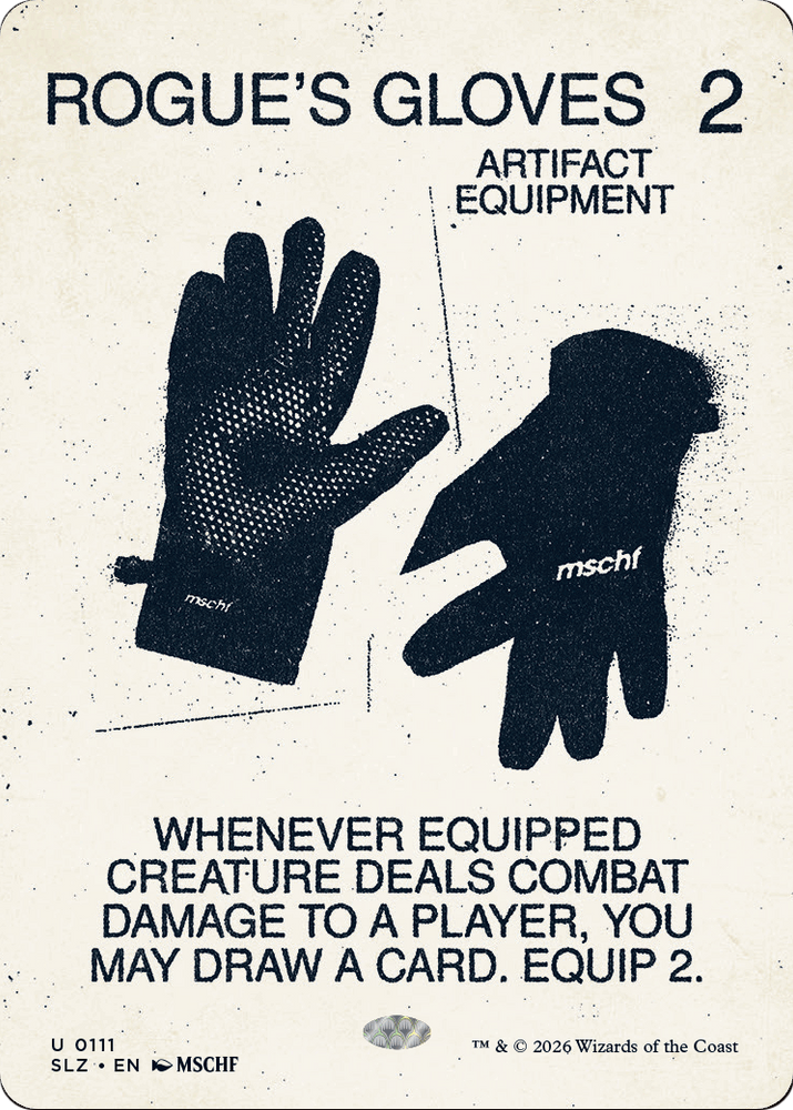 Rogue's Gloves (0111) [Secret Lair x MSCHF: The Zeta Set]