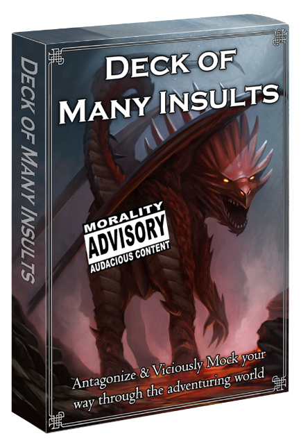 The Deck of Many: Insults