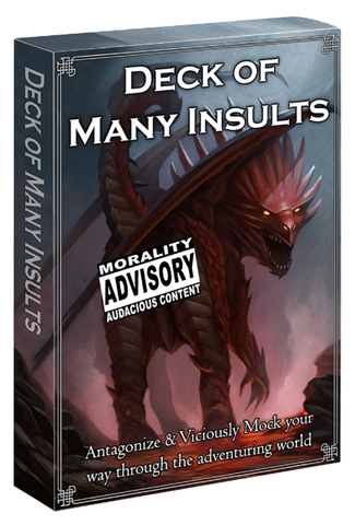 The Deck of Many: Insults