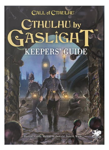 Cthulhu by Gaslight - Keepers' Guide