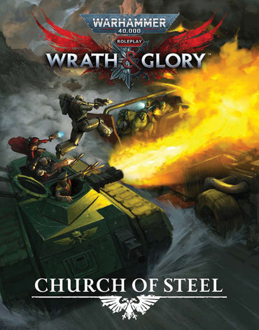 Warhammer 40K Wrath & Glory RPG - Church of Steel