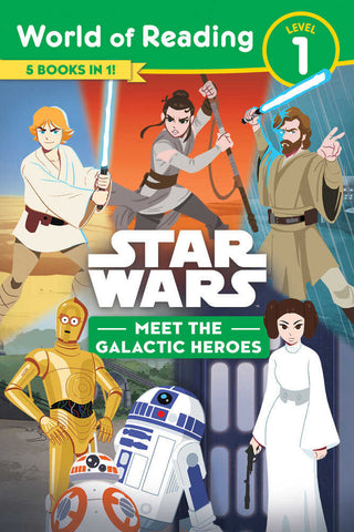Star Wars: World Of Reading: Meet The Galactic Heroes (Level 1 Reader Bindup)