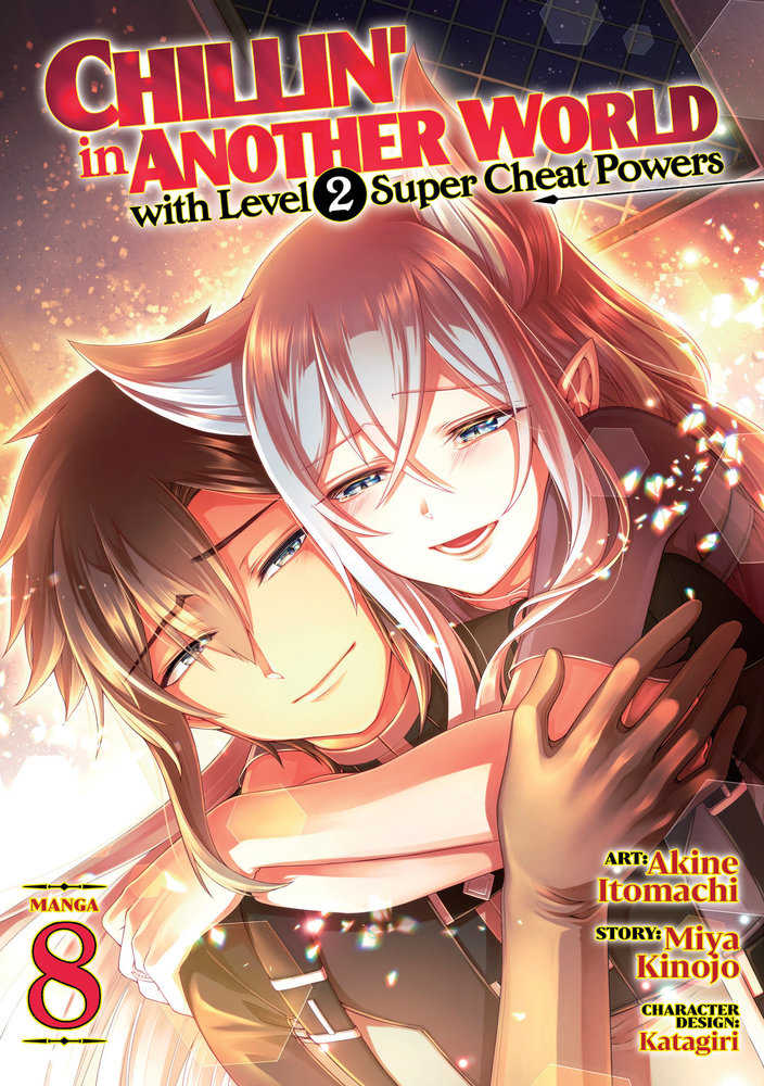 Chillin' In Another World With Level 2 Super Cheat Powers (Manga) Volume. 8