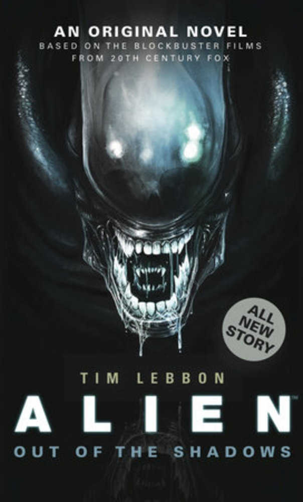 Alien - Out Of The Shadows (Book 1)