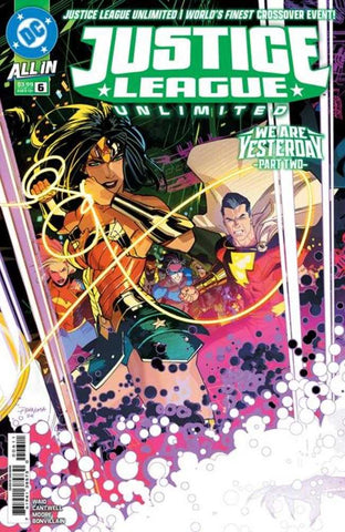 Justice League Unlimited #6 Cover A Dan Mora Connecting (We Are Yesterday)
