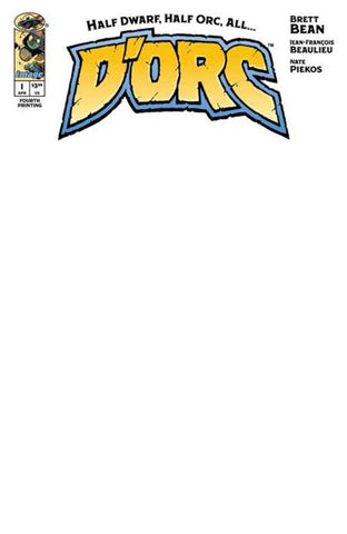 Dorc #1 4th Printing Cover B Blank Sketch Variant
