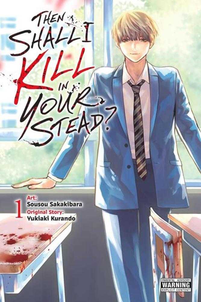 Then Shall I Kill In Your Stead TPB Volume 01 (Mature)