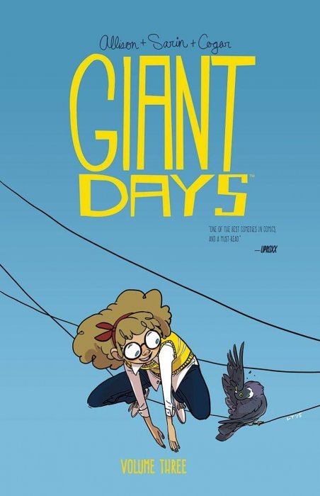 Giant Days TP Vol 3