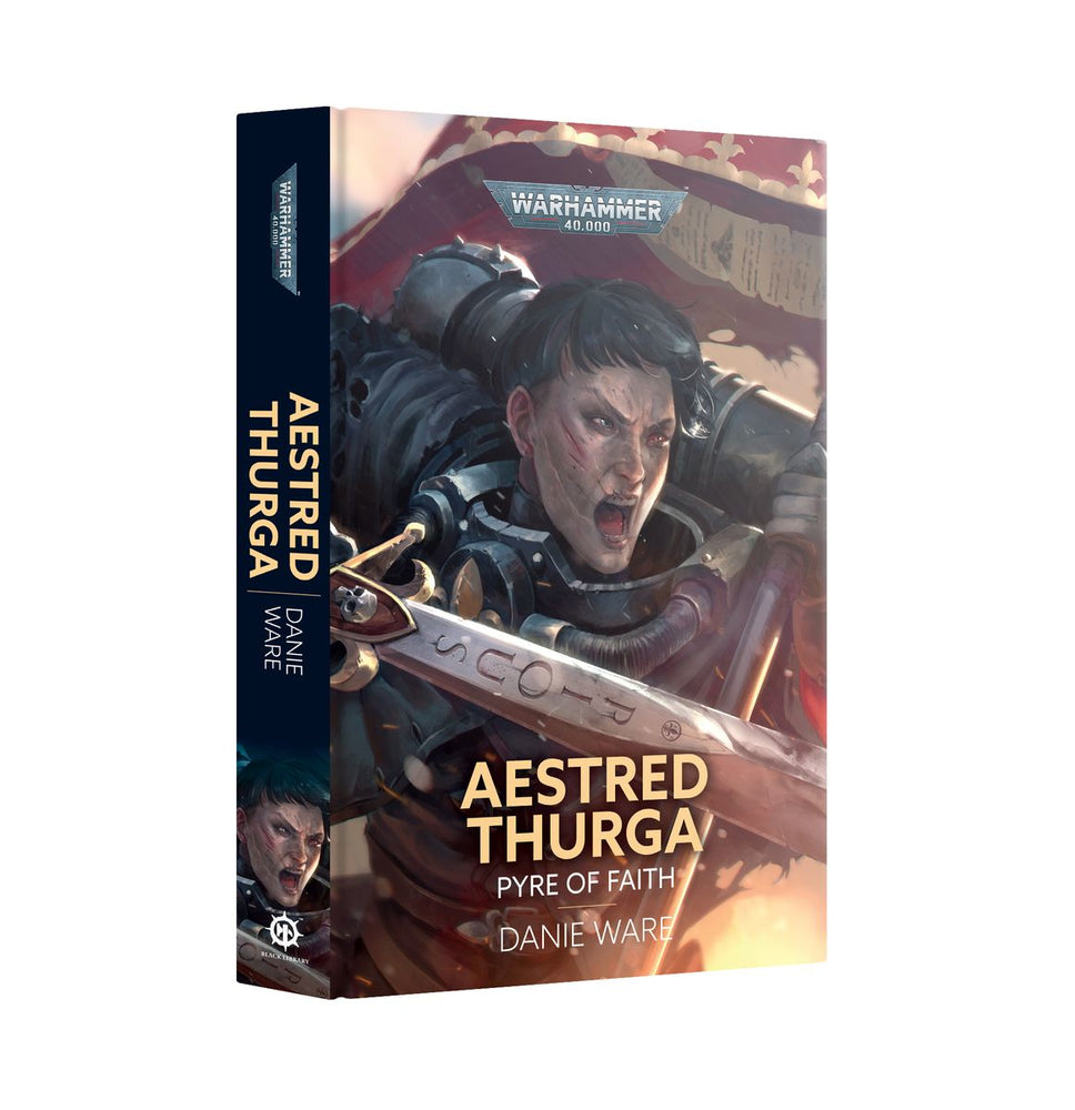 Black Library - Astred Thurga: Pyre of Faith (HB)