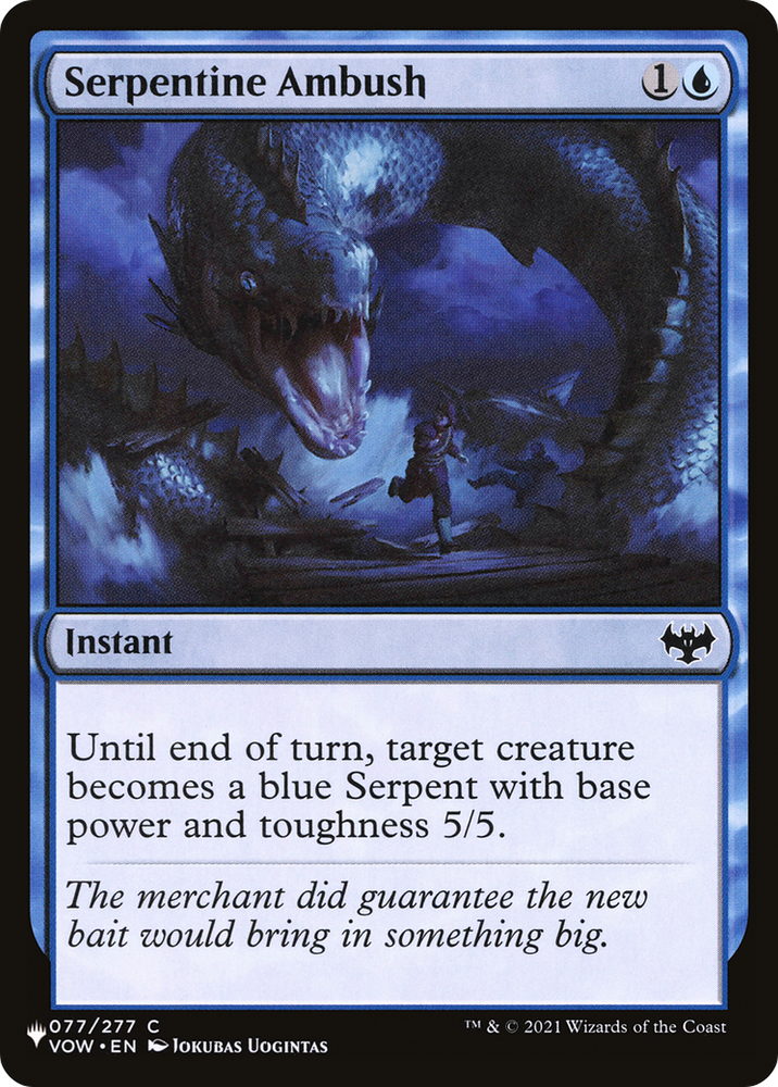 Serpentine Ambush [The List]