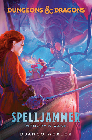 Dungeons & Dragons: Spelljammer: Memory'S Wake