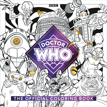 The Official Doctor Who Coloring Book