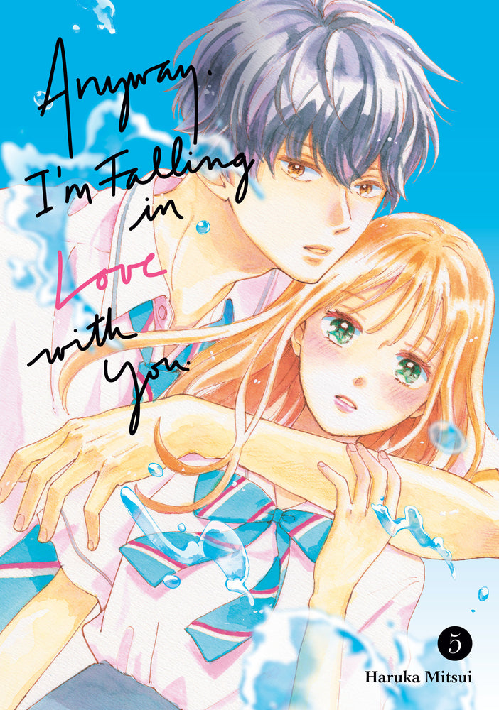Anyway, I'M Falling In Love With You. 5