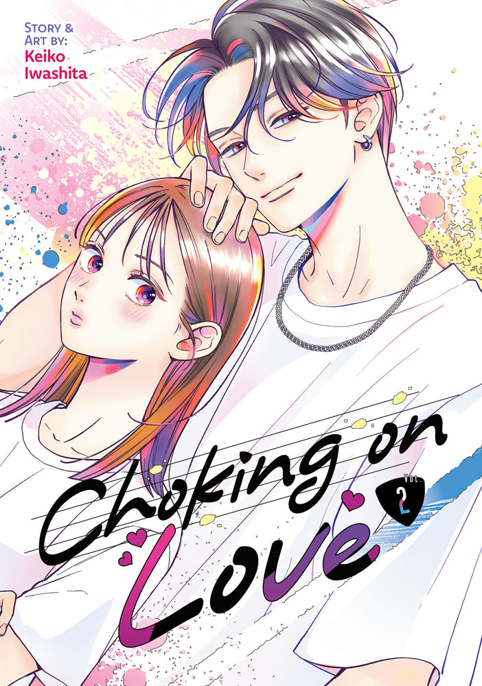 Choking On Love Volume. 2