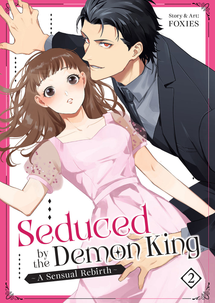 Seduced By The Demon King: A Sensual Rebirth Volume. 2