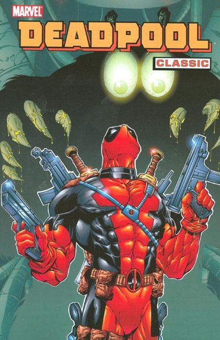 Deadpool Classic TPB Volume 03