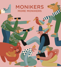 More Monikers