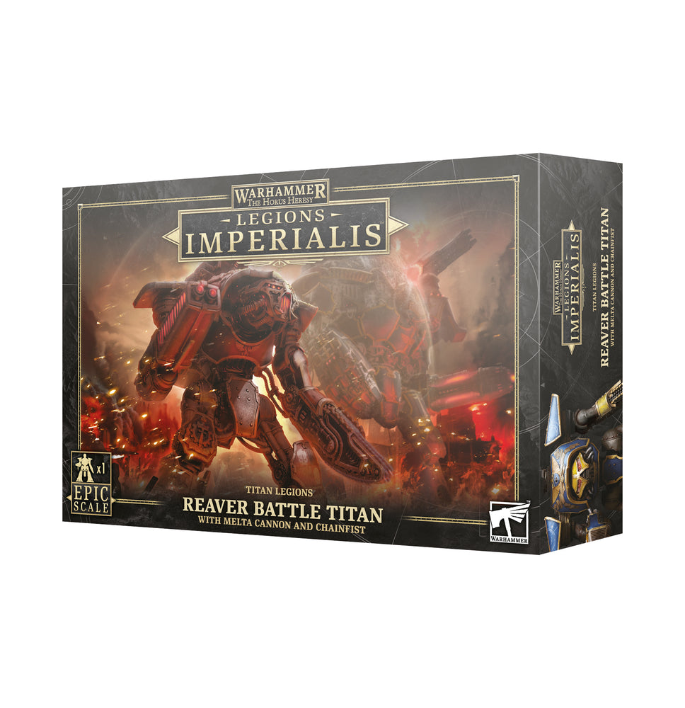 Legions Imperialis - Reaver Titan with Melta Cannon & Chain Fist