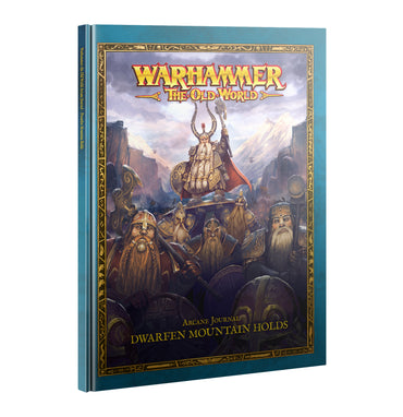 The Old World - Arcane Journal - Dwarfen Mountain Holds