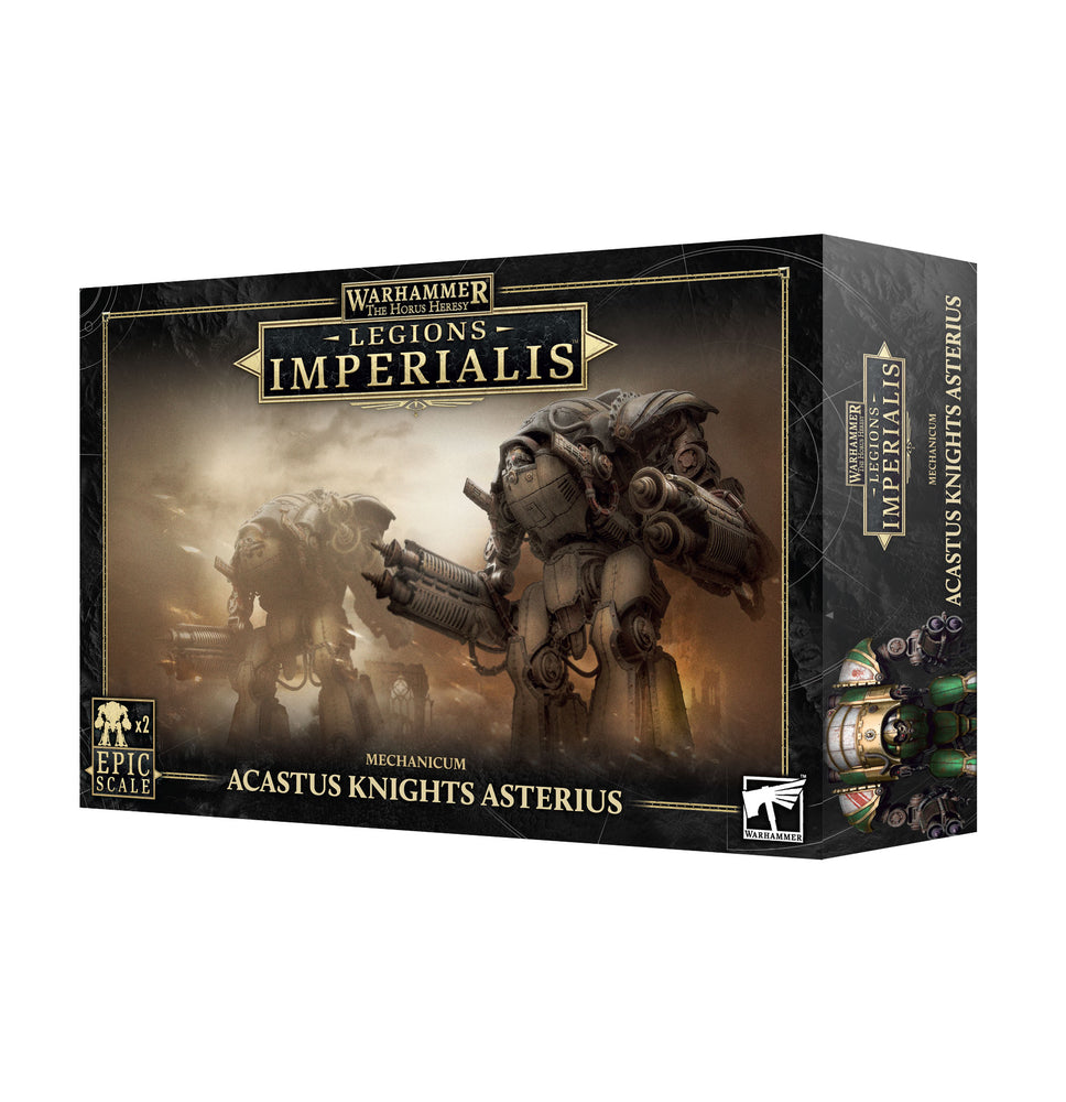 Legions Imperialis - Mechanicum - Acastus Knights Asterius