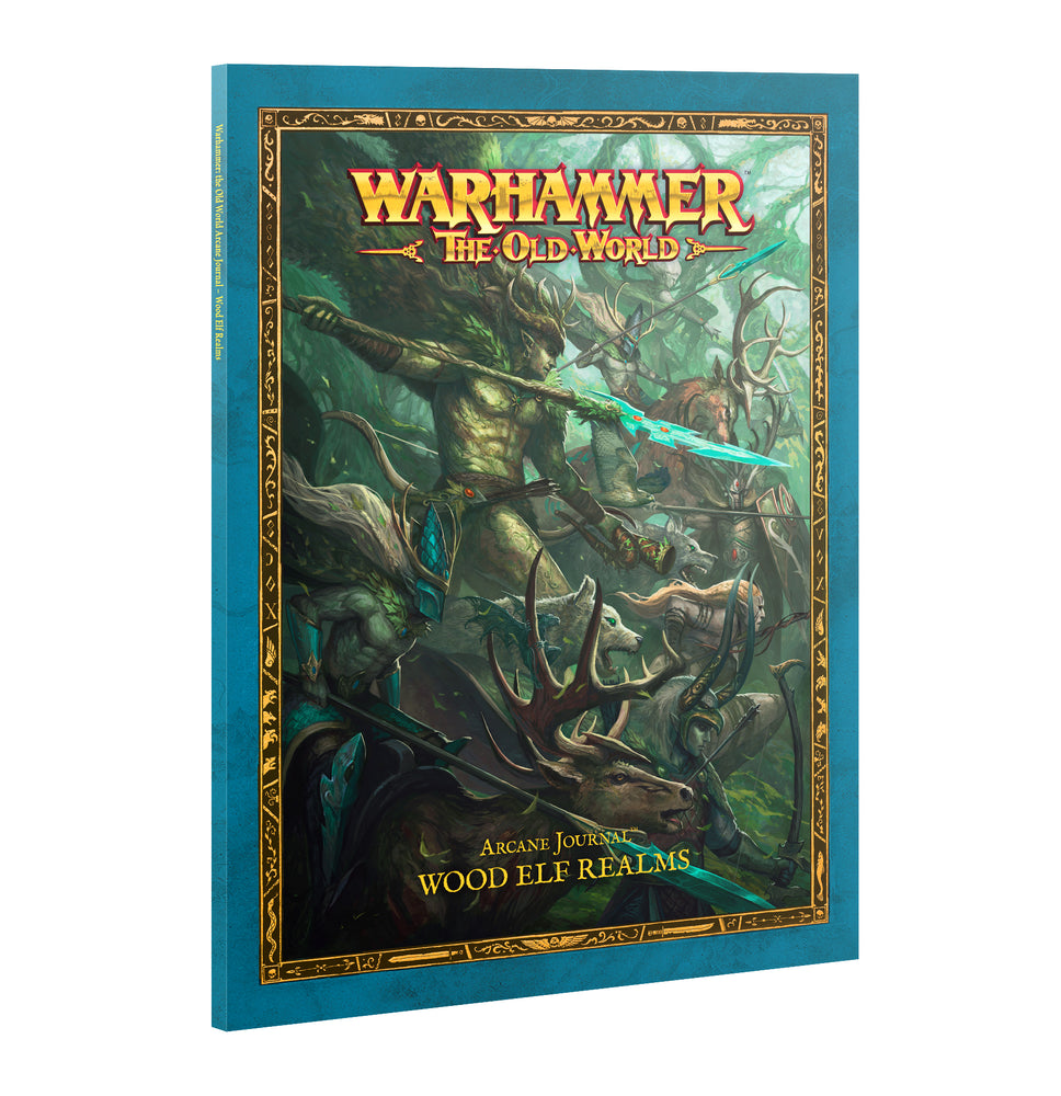 The Old World - Arcane Journal: Wood Elf Realms