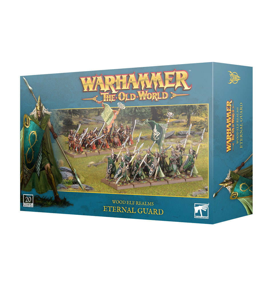 The Old World - Wood Elf Realms - Eternal Guard