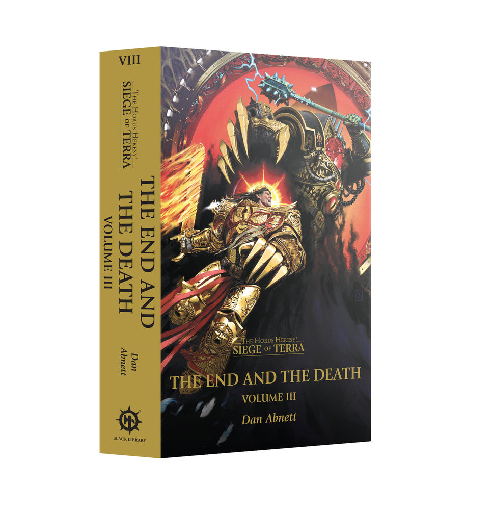 Black Library - The End and The Death: Volume III (PB)