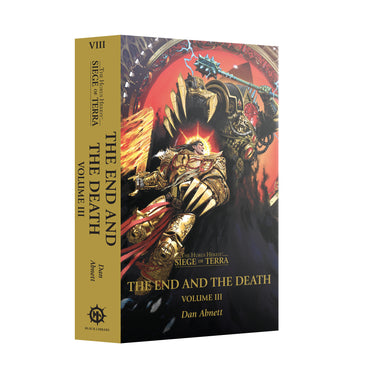 Black Library - The End and The Death: Volume III (PB)