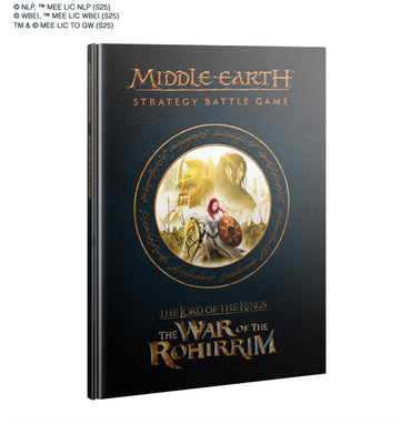 Middle Earth Strategy Battle Game - Journal: The War of the Rohirrim