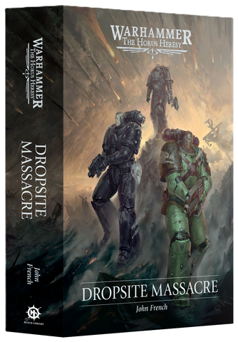 Black Library - The Horus Heresy: Dropsite Massacre (HB)