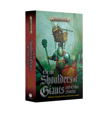 Black Library - On The Shoulders of Giants + Stories (PB)