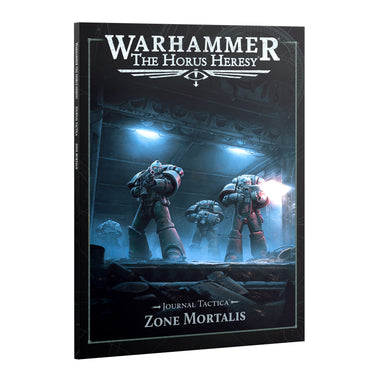 The Horus Heresy - Journal Tactica: Zone Mortalis