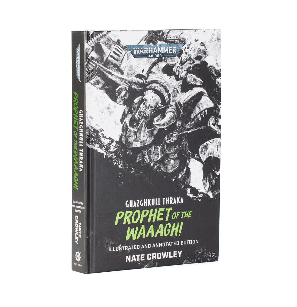 Black Library - Ghazghkull Thraka: Prophet of the WAAAGH! (HB)