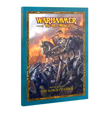 The Old World - Arcane Journal: The March of Chaos