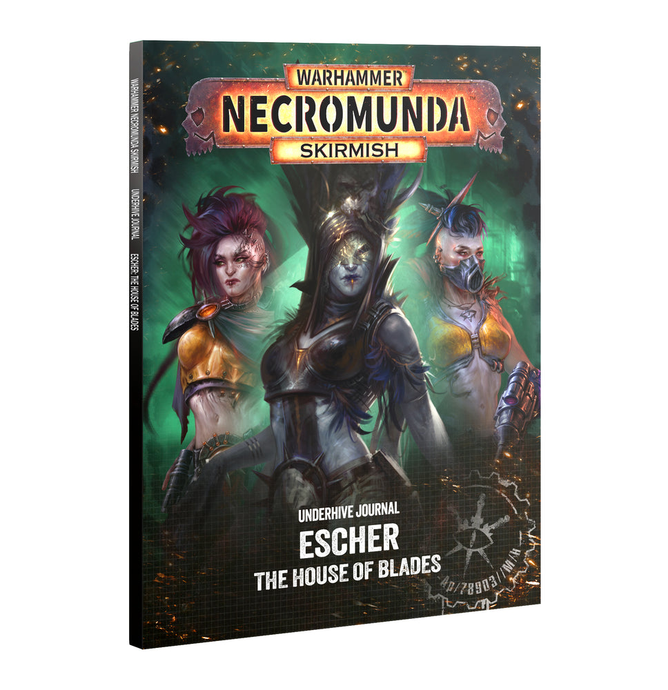 Necromunda - Underhive Journal: Escher: House of Blades