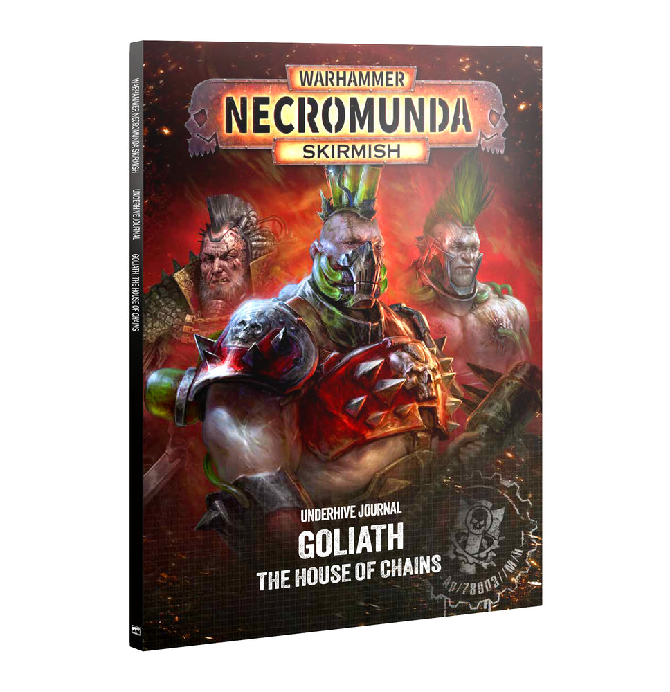 Necromunda - Underhive Journal: Goliath: House of Chains