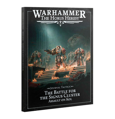 Horus Heresy - Journal Tactica: Signus Cluster Assault on Kol