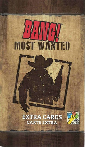 BANG! MOST WANTED