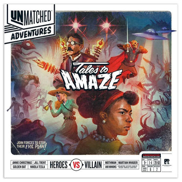 Unmatched: Adventures: Tales to Amaze