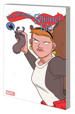 Unbeatable Squirrel Girl TPB Volume 05 Only Squirrel In World