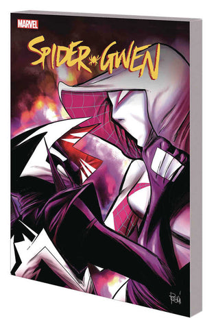 Spider-Gwen TPB Volume 06 Life And Times Gwen Stacy
