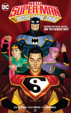 New Super Man & The Justice League Of China TPB