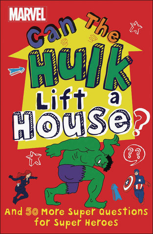 Marvel Can The Hulk Lift A House Softcover