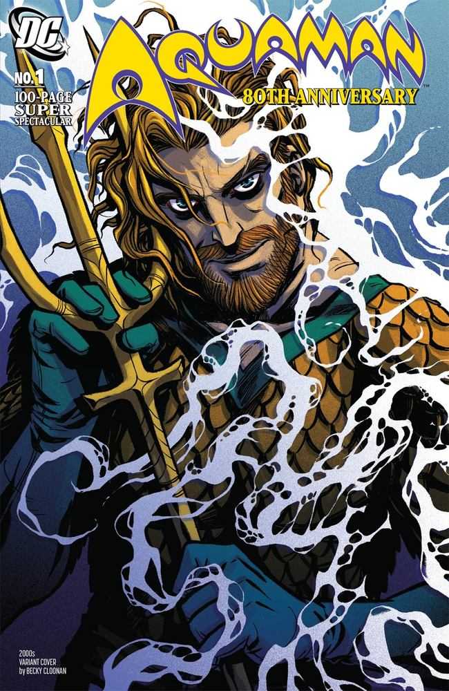Aquaman 80th Anniversary 100-Page Super Spectacular #1 (One Shot) Cover H Becky Cloonan 2000s Variant