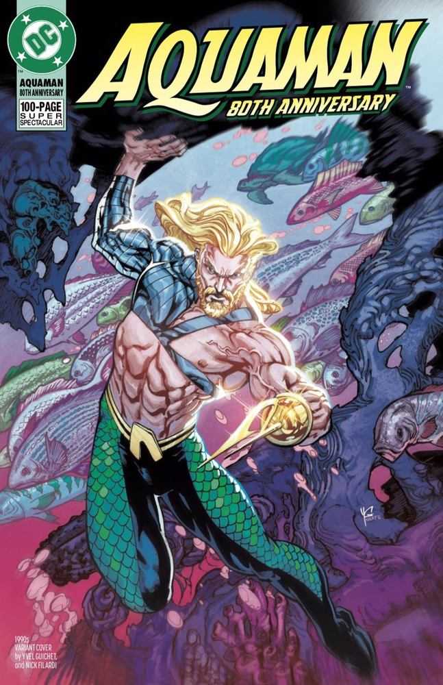 Aquaman 80th Anniversary 100-Page Super Spectacular #1 (One Shot) Cover G Yvel Guichet 1990s Variant