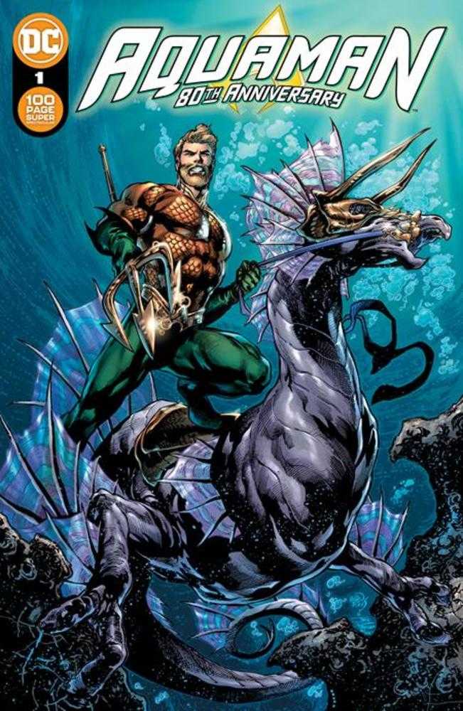Aquaman 80th Anniversary 100-Page Super Spectacular #1 (One Shot) Cover A Ivan Reis & Joe Prado