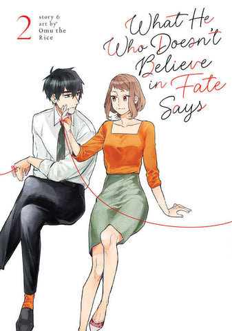 What He Who Doesn'T Believe In Fate Says Volume. 2