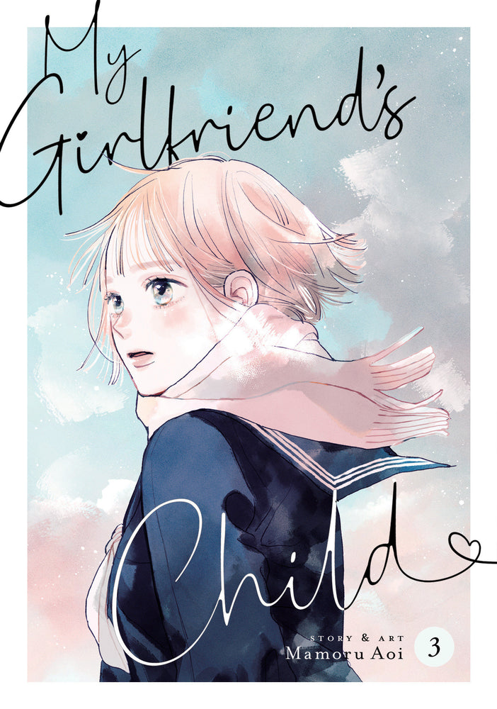 My Girlfriend'S Child Volume. 3